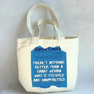 Canvas Mini Tote Bag -  Focused, Smart and Unimpressed Women