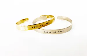 Fancy as Fuck Cuff