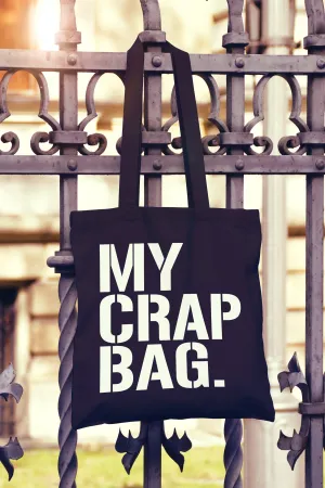 My Crap Bag Tote Bag