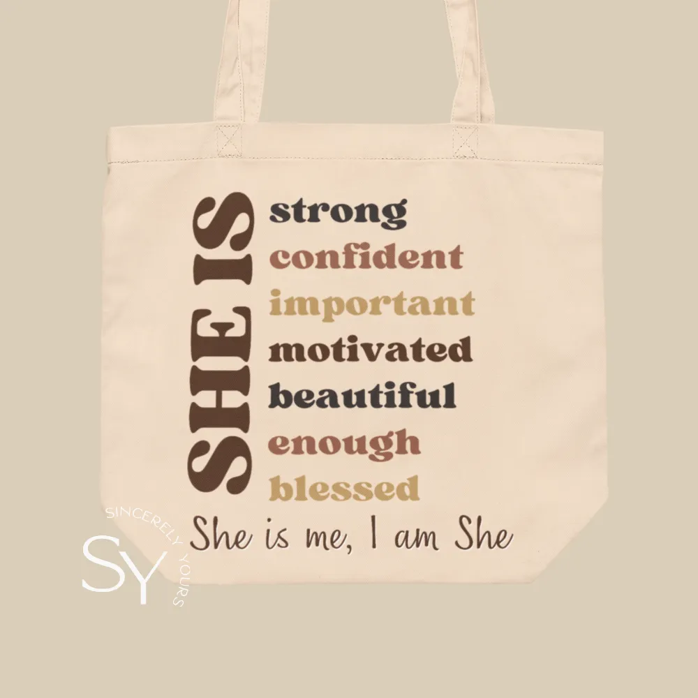 She is Me, I am She Tote Bag