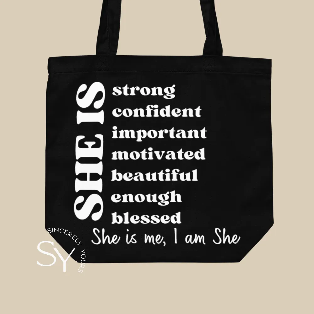 She is Me, I am She Tote Bag