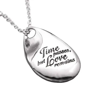 Time Passes But Love Remains Necklace