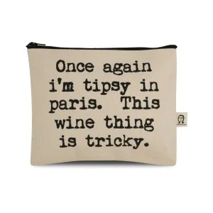 Tipsy in Paris Canvas Printed Pouch